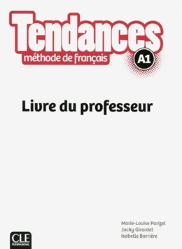 Abbildung von Tendances A1. Livre du professeur | 1. Auflage | 2019 | beck-shop.de