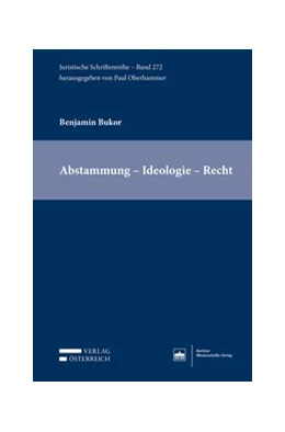 Abbildung von Bukor | Abstammung - Ideologie - Recht | 1. Auflage | 2018 | beck-shop.de