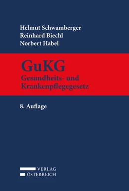 Abbildung von Schwamberger / Biechl | GuKG | 8. Auflage | 2018 | beck-shop.de