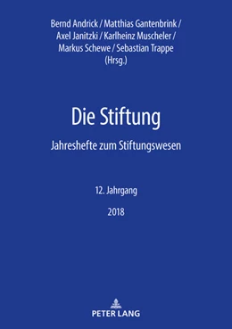 Abbildung von Muscheler / Gantenbrink | Die Stiftung | 1. Auflage | 2019 | 12 | beck-shop.de