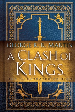 Abbildung von Martin | A Clash of Kings: The Illustrated Edition | 1. Auflage | 2019 | beck-shop.de