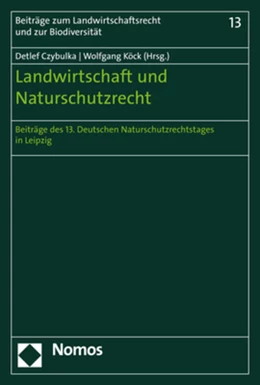 Abbildung von Czybulka / Köck | Landwirtschaft und Naturschutzrecht | 1. Auflage | 2019 | 13 | beck-shop.de