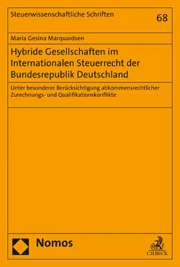 Abbildung von Marquardsen | Hybride Gesellschaften im Internationalen Steuerrecht der Bundesrepublik Deutschland | 1. Auflage | 2019 | 68 | beck-shop.de