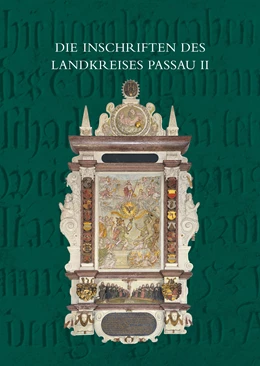 Abbildung von Baltolu / Steininger | Die Inschriften des Landkreises Passau bis 1650 | 1. Auflage | 2019 | beck-shop.de