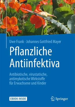 Abbildung von Frank / Mayer | Pflanzliche Antiinfektiva | 1. Auflage | 2027 | beck-shop.de