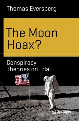 Abbildung von Eversberg | The Moon Hoax? | 1. Auflage | 2019 | beck-shop.de
