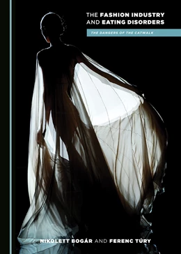 Abbildung von The Fashion Industry and Eating Disorders | 1. Auflage | 2019 | beck-shop.de