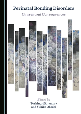 Abbildung von Kitamura / Ohashi | Perinatal Bonding Disorders | 1. Auflage | 2019 | beck-shop.de