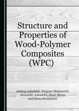 Abbildung von Structure and Properties of Wood-Polymer Composites (WPC) | 1. Auflage | 2019 | beck-shop.de