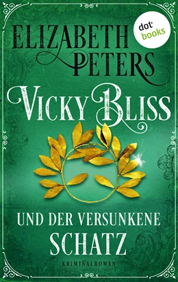 Abbildung von Peters | Vicky Bliss und der versunkene Schatz - Der vierte Fall | 1. Auflage | 2020 | beck-shop.de