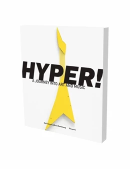 Abbildung von Dax / Luckow | HYPER! A Journey into Art and Music | 1. Auflage | 2019 | beck-shop.de