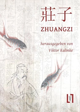 Abbildung von Zhuangzi | Zhuangzi | 1. Auflage | 2017 | beck-shop.de