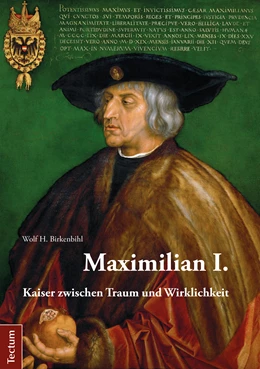 Abbildung von Birkenbihl | Maximilian I. | 1. Auflage | 2019 | beck-shop.de
