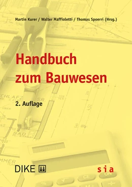 Abbildung von Kurer / Maffioletti | Handbuch zum Bauwesen | 2. Auflage | 2019 | beck-shop.de