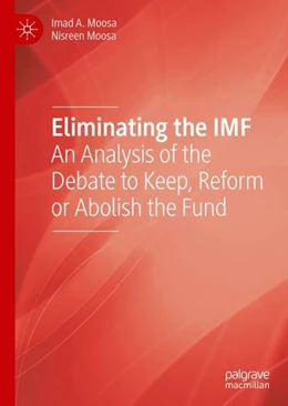 Abbildung von Moosa | Eliminating the IMF | 1. Auflage | 2019 | beck-shop.de