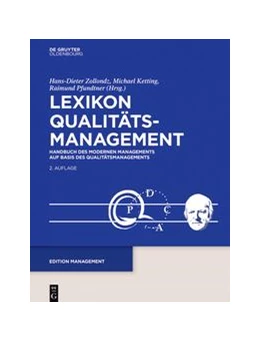 Abbildung von Zollondz / Ketting | Lexikon Qualitätamanagement: Handbuch des Modernen Managements auf der Basis des Qualitätsmangements | 1. Auflage | 2019 | beck-shop.de