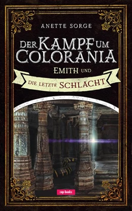 Abbildung von Sorge | Der Kampf um Colorania (Band 7) | 1. Auflage | 2019 | beck-shop.de