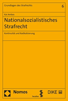 Abbildung von Ambos | Nationalsozialistisches Strafrecht | 1. Auflage | 2019 | Band 6 | beck-shop.de