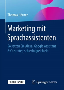 Abbildung von Hörner | Marketing mit Sprachassistenten | 1. Auflage | 2019 | beck-shop.de
