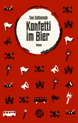 Abbildung von Gottschalk | Konfetti im Bier | 1. Auflage | 2019 | beck-shop.de