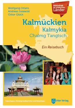 Abbildung von Orians / Salewski | Bibliothek der unbekannten Länder: Kalmückien | 1. Auflage | 2019 | beck-shop.de