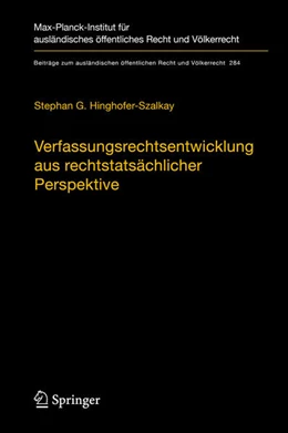 Abbildung von Hinghofer-Szalkay | Verfassungsrechtsentwicklung aus rechtstatsächlicher Perspektive | 1. Auflage | 2019 | beck-shop.de