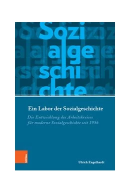 Abbildung von Engelhardt | Ein Labor der Sozialgeschichte | 1. Auflage | 2020 | beck-shop.de