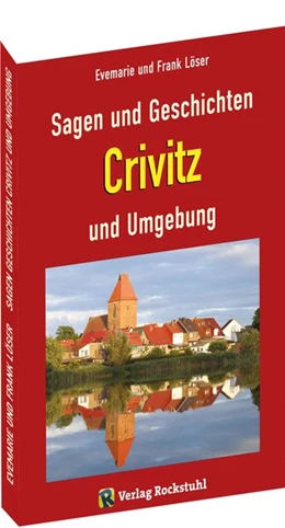 Abbildung von Löser | Sagen und Geschichten Crivitz und Umgebung | 1. Auflage | 2019 | beck-shop.de