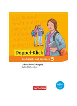 Abbildung von Bentin / Teepe | Doppel-Klick - Das Sprach- und Lesebuch - Differenzierende Ausgabe Baden-Württemberg - Band 5: 9. Schuljahr | 1. Auflage | 2019 | beck-shop.de