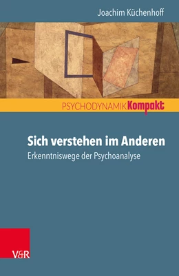 Abbildung von Küchenhoff | Sich verstehen im Anderen | 1. Auflage | 2019 | beck-shop.de