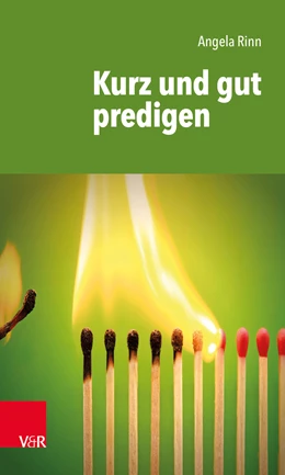 Abbildung von Rinn | Kurz und gut predigen | 1. Auflage | 2019 | beck-shop.de