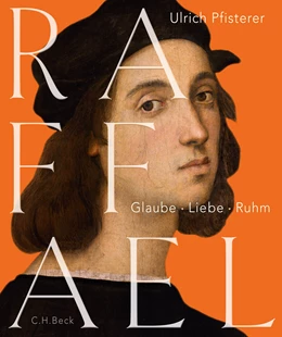 Abbildung von Pfisterer, Ulrich | Raffael | 1. Auflage | 2019 | beck-shop.de