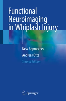 Abbildung von Otte | Functional Neuroimaging in Whiplash Injury | 2. Auflage | 2019 | beck-shop.de