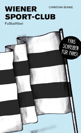 Abbildung von Bunke / Willmann | Wiener Sport-Club | 1. Auflage | 2019 | beck-shop.de