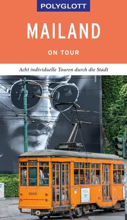 Abbildung von Kilimann | POLYGLOTT on tour Reiseführer Mailand | 1. Auflage | 2019 | beck-shop.de