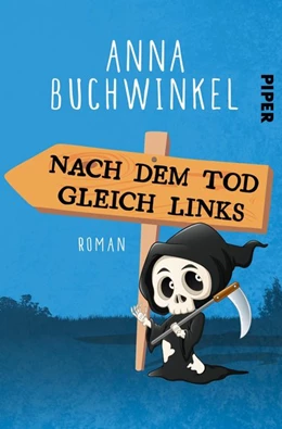 Abbildung von Buchwinkel | Nach dem Tod gleich links | 1. Auflage | 2019 | beck-shop.de
