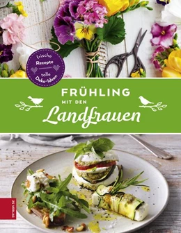 Abbildung von Die Landfrauen | Frühling mit den Landfrauen | 1. Auflage | 2019 | beck-shop.de