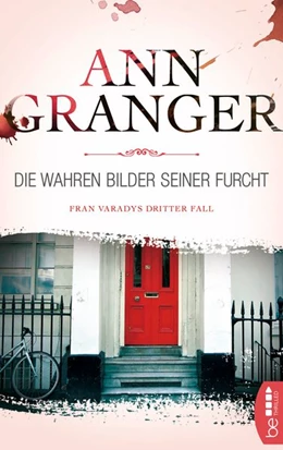 Abbildung von Granger | Die wahren Bilder seiner Furcht | 1. Auflage | 2019 | beck-shop.de