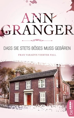 Abbildung von Granger | Dass sie stets Böses muss gebären | 1. Auflage | 2019 | beck-shop.de