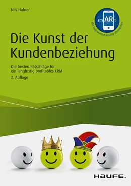 Abbildung von Hafner | Die Kunst der Kundenbeziehung | 2. Auflage | 2019 | beck-shop.de