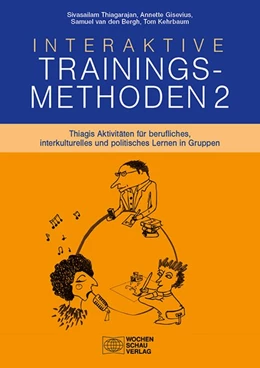Abbildung von Thiagarajan / Gisevius | Interaktive Trainingsmethoden 2 | 1. Auflage | 2019 | beck-shop.de