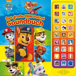 Abbildung von Phoenix International Publications Germany GmbH | Das große PAW Patrol Soundbuch - 27-Button-Soundbuch mit 24 Seiten für Kinder ab 3 Jahren | 1. Auflage | 2018 | beck-shop.de