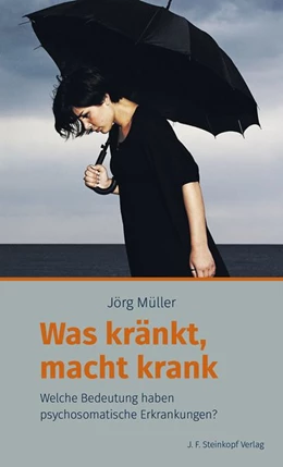 Abbildung von Müller | Was kränkt, macht krank | 1. Auflage | 2019 | beck-shop.de