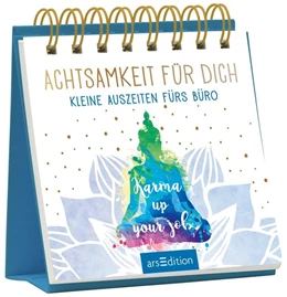 Abbildung von Achtsamkeit für dich. Kleine Auszeiten fürs Büro | 1. Auflage | 2019 | beck-shop.de