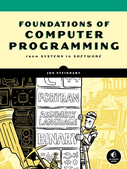 Abbildung von Steinhart | The Secret Life of Programs | 1. Auflage | 2019 | beck-shop.de
