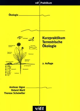 Abbildung von Gigon / Marti | Kurzpraktikum Terrestrische Ökologie | 2. Auflage | 2004 | beck-shop.de