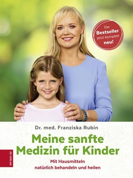 Abbildung von Rubin | Meine sanfte Medizin für Kinder | 1. Auflage | 2019 | beck-shop.de