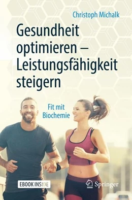 Abbildung von Michalk | Gesundheit optimieren - Leistungsfähigkeit steigern | 1. Auflage | 2019 | beck-shop.de