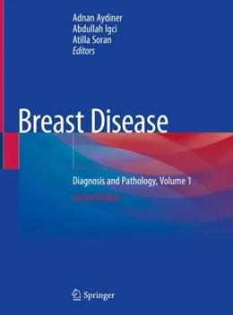 Abbildung von Aydiner / Igci | Breast Disease | 2. Auflage | 2019 | beck-shop.de