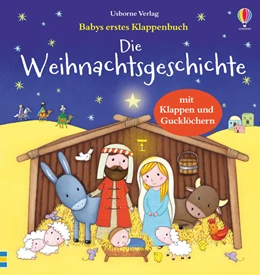 Abbildung von Greenwell / Taplin | Babys erstes Klappenbuch: Die Weihnachtsgeschichte | 1. Auflage | 2019 | beck-shop.de